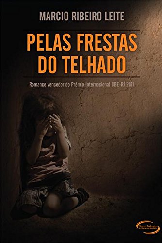 Pelas Frestas do Telhado