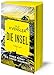 Produktbild Die Insel - einer kennt die ganze Wahrheit: Thriller. Niemand beschreibt die Schönheit Schwedens und die Abgründe der Menschen besser als Ulf ... Spannung vom SPIEGEL-Bestsellerautor