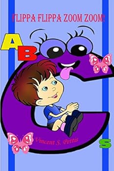 Paperback Flippa Flippa Zoom Zoom!: ABCs (Black & White Version) Book