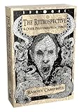  The Retrospective & Other Phantasmagorical Stories [Trade Paperback]