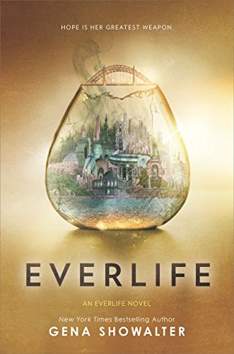 Everlife (An Everlife Novel Book 3)