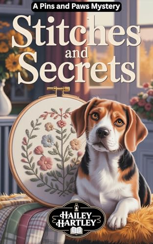 Stitches and Secrets: A Pins and Paws Mystery