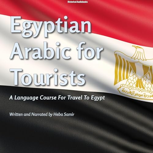 Egyptian Arabic for Tourists : Heba Samir episode artwork