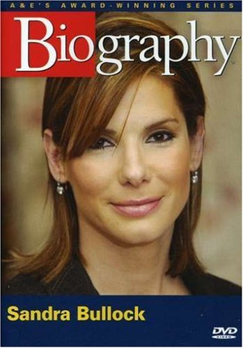 Biography – Sandra Bullock (A&E DVD Archives)