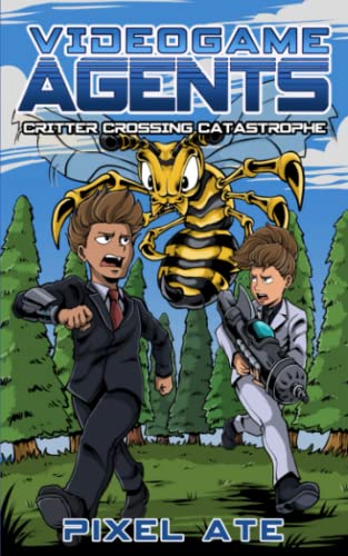 Video Game Agents: Book 3: Critter Crossing Catastrophe