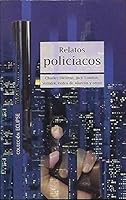 Relatos Policiacos (Coleccion Eclipse) 8497646290 Book Cover