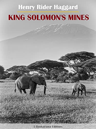 King Solomon’s Mines (English Edition)