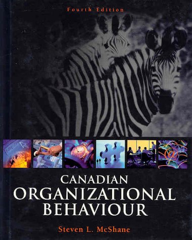 Canadian Organizational Behaviour, Fourth Edition