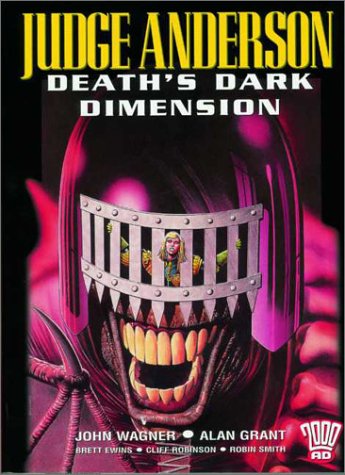 Death's Dark Dimension (By: Robin Smith,Alan Grant,John Wagner,Brett Ewins,Cliff Robinson)