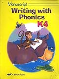 Manuscript Writing with Phonics K4