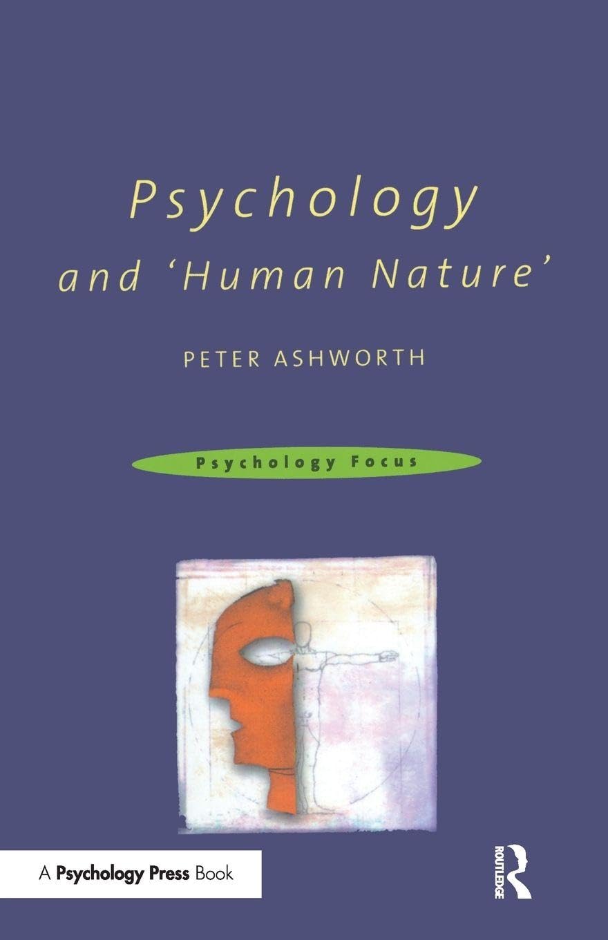 Psychology and 'Human Nature' (Psychology Focus)