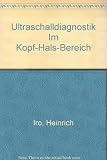 Ultraschalldiagnostik im Kopf-Hals-Bereich
