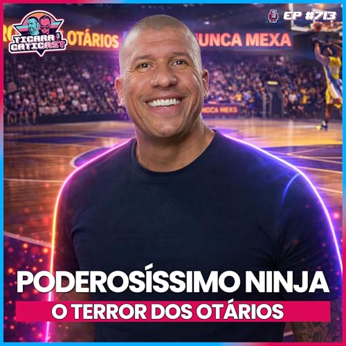 EP 713 - DOUGLAS VIEGAS (NINJA)