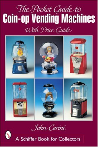Télécharger Pocket Guide to Coin-op Vending Machines Francais PDF