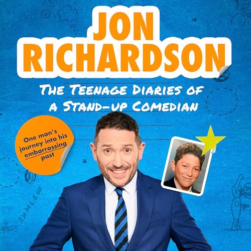 The Teenage Diaries of a Stand-Up Comedian Audiolibro Por Jon Richardson arte de portada