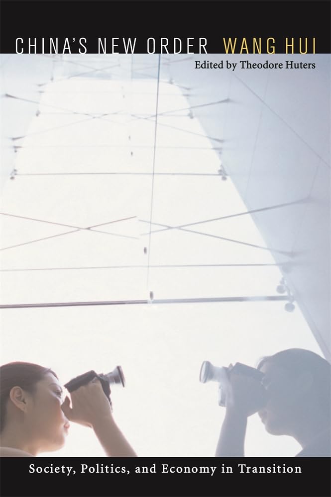 China's New Order: Society, Politics, and Economy in Transition