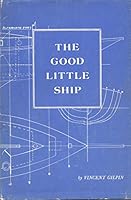 Good Little Ship 0915180014 Book Cover