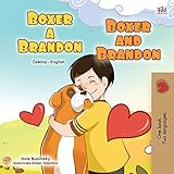 Boxer and Brandon (Czech English Bilingual Children's Book) (Czech English Bilingual Collection) (Czech Edition)