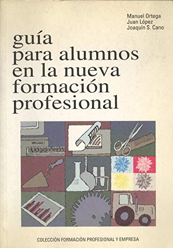 Guia para los alumnos en la nueva formacion profesional