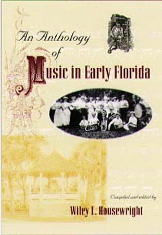 An Anthology of Music in Early Florida