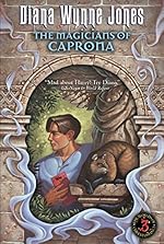 The Magicians of Caprona (Chronicles of Chrestomanci Book 4)