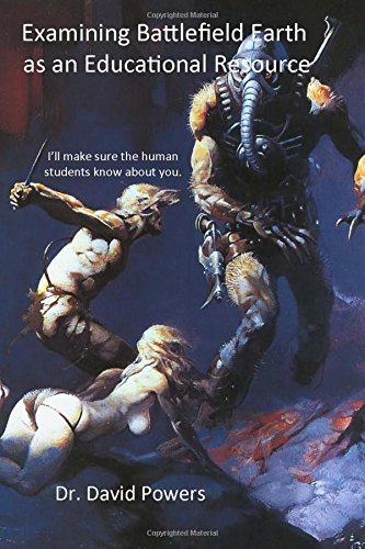 Examining Battlefield Earth as an Educational Reso