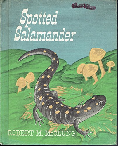 Spotted Salamander 0688315305 Book Cover