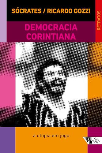 Democracia corintiana: a utopia em jogo