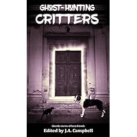 Ghost Hunting Critters