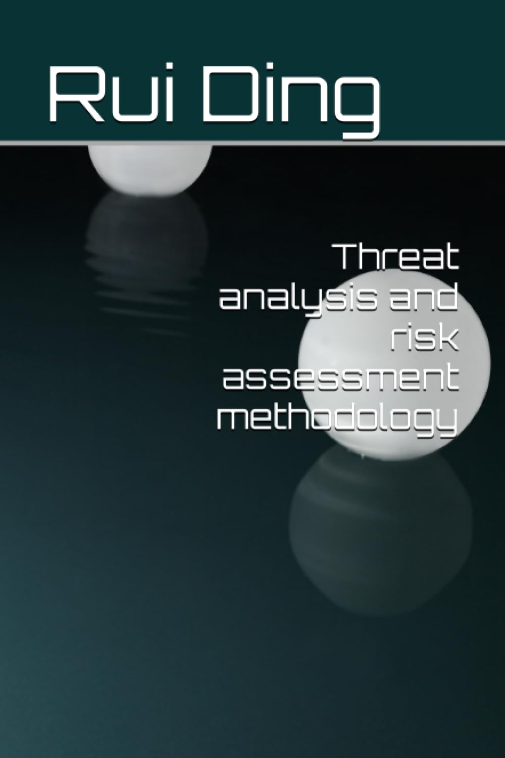 Threat analysis and risk assessment methodology (TARA)