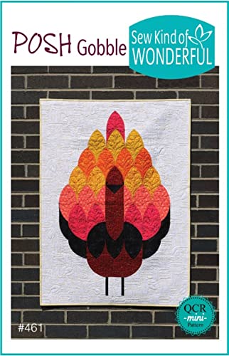 Sew Kind of Wonderful Posh Gobble Pattern