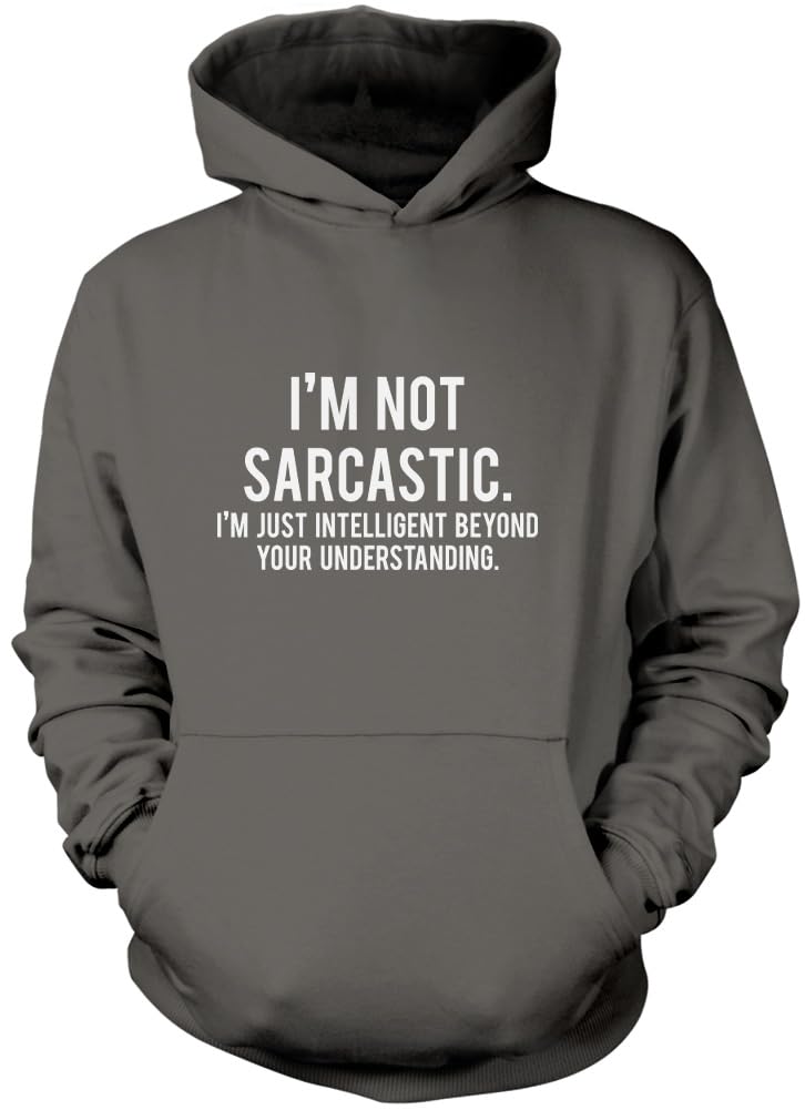 Me? Sarcastic? Never Unisex Hoodie - Grey Large