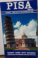 Pisa: Tourist Guide With Pictures (English Version) B00ACNBCZ2 Book Cover