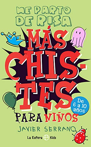 Más chistes para niños: Me parto de risa (La Esfera Kids)