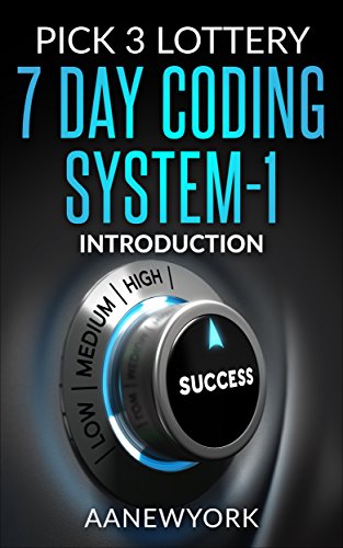 Pick 3 Lottery 7 DAY CODING SYSTEM-1: Introduction