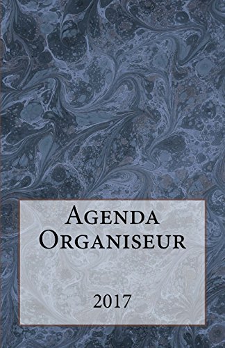 Télécharger Agenda organiseur 2017: Mon agenda organiseur façon bullet journal ! Livre PDF Gratuit