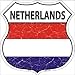 SMART BLONDE Netherlands Flag Highway Shield Metal Sign HS-347