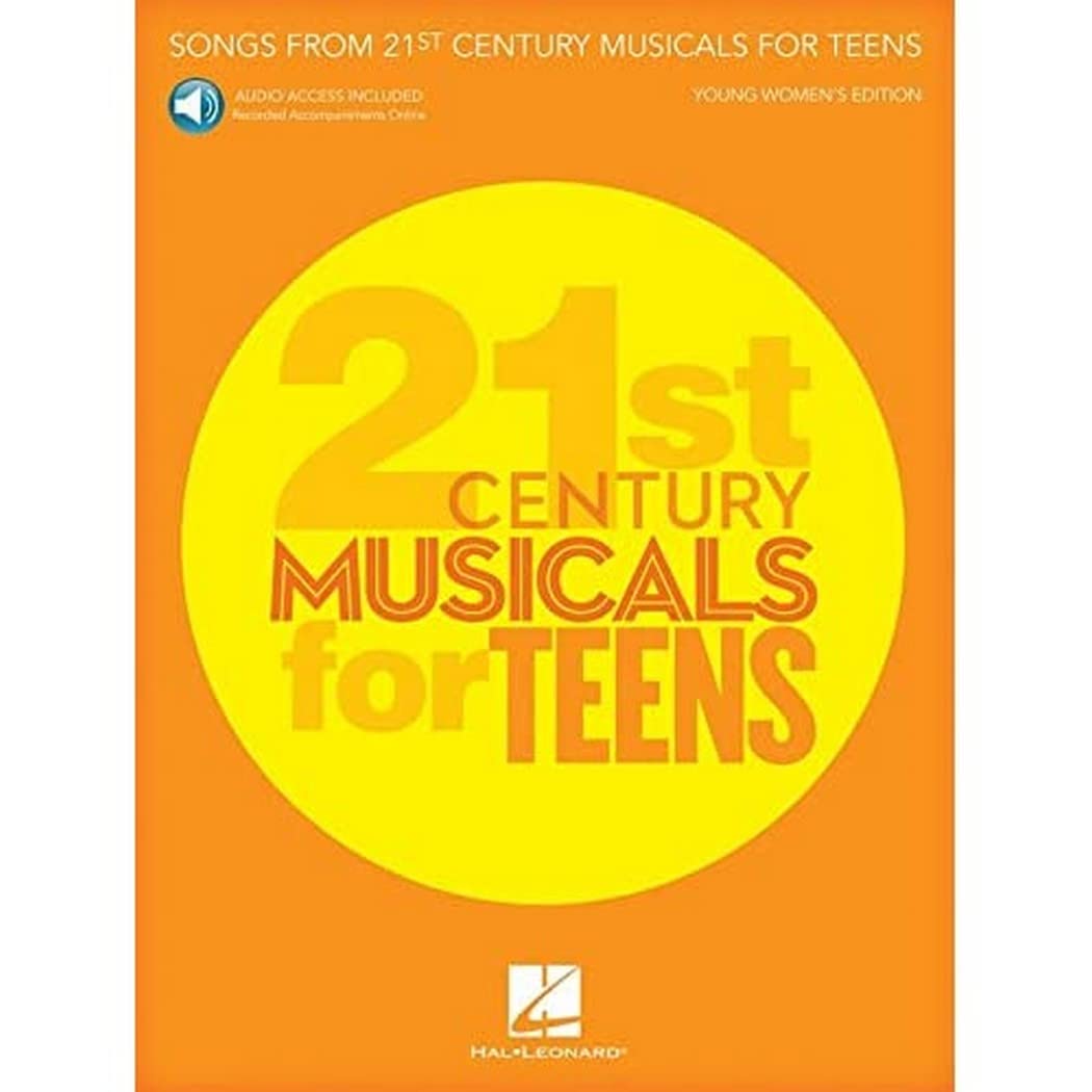 Songs from 21st Century Musicals for Teens: Young Women's Edition