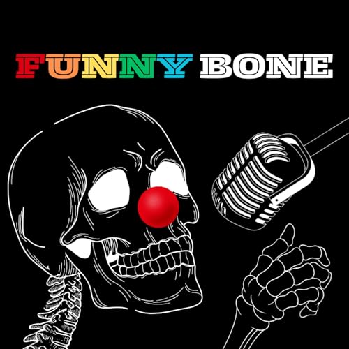 Funny Bone Podcast Por Funny Bone arte de portada
