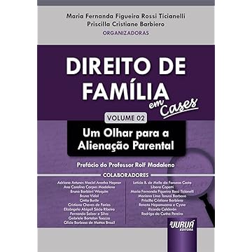 Capa do livro Direito de Família em Cases - Vol. 02 - Um Olhar para a Alienação Parental
