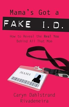 Mama's Got a Fake I.D.