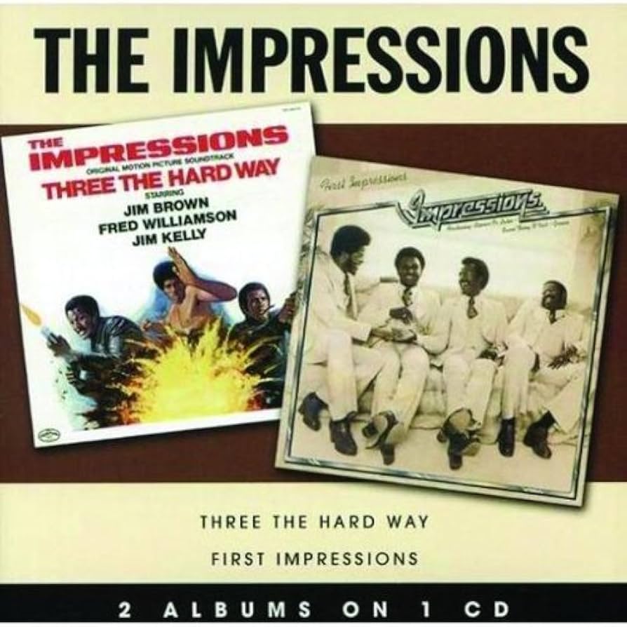 ★ＵＳオリジナル盤★スリー・ザ・ハード・ウェイ』THE IMPRESSIONS Amazon.co.jp: Three the Hard Way / First Impressions: ミュージック
