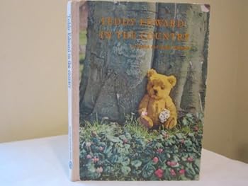 Hardcover teddy edward in the country Book