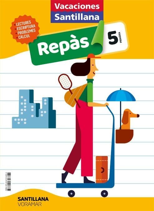 VACACIONES SANTILLANA 5 PRIMARIA REPAS (CUADERNOS DE VACACIONES) Catalán