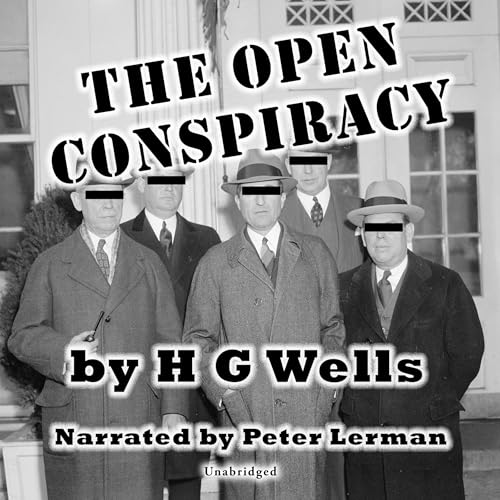 The Open Conspiracy by H. G. Wells episode artwork