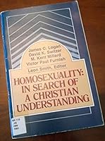 Homosexuality: In Search of a Christian Understanding B000E0FQNC Book Cover