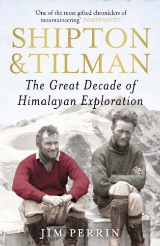 Shipton and Tilman (English Edition)