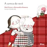  A careca do vovô (Portuguese Edition)