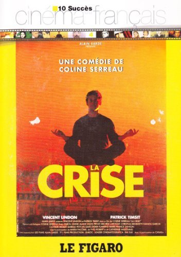 La Crise - 10 succès du cinéma français - Le Figaro