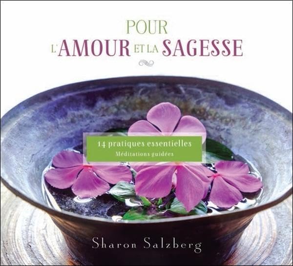 CD - Pour l'amour et la sagesse [Audio CD] Salzberg, Sharon
